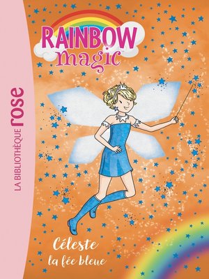 cover image of Rainbow Magic 05--Céleste, la fée bleue
